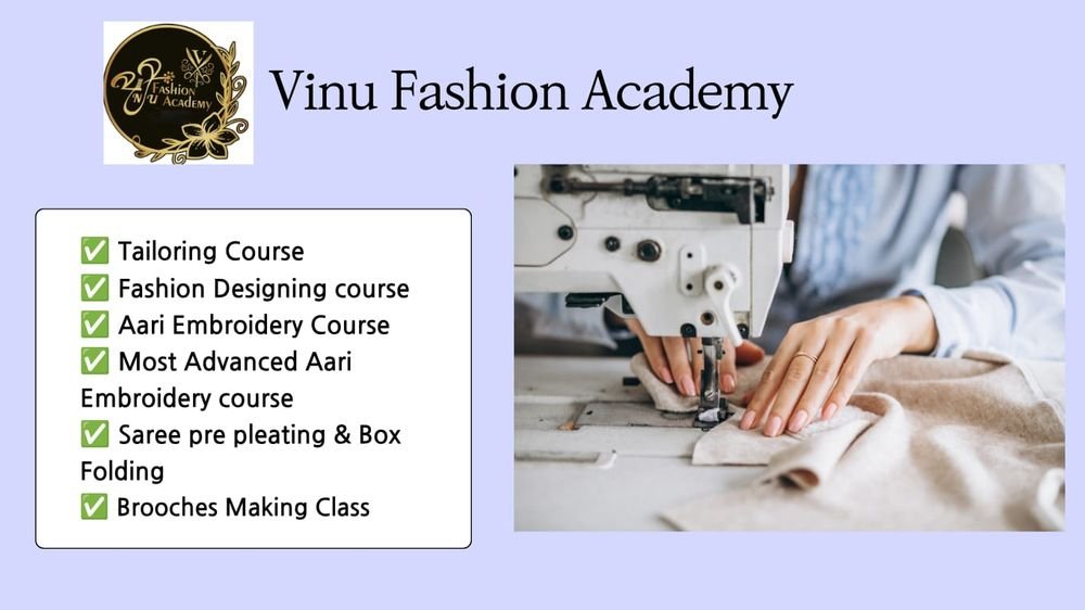 Student training on a sewing machine at Vinu Fashion Academy, with the full course list